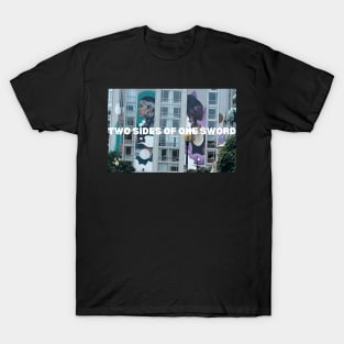 Two Sides of One Sword T-Shirt